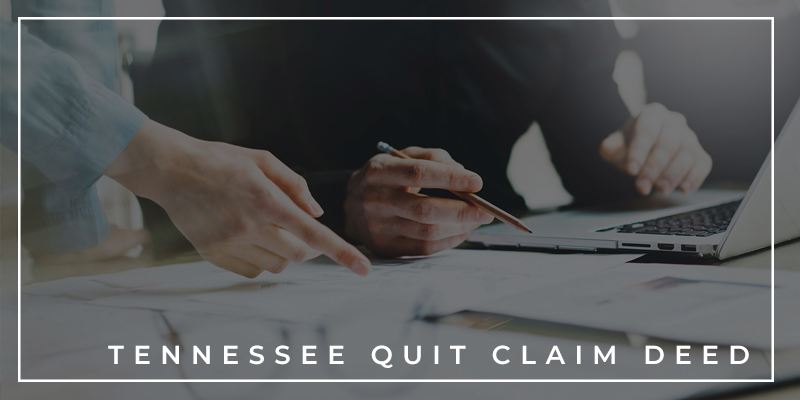 Tennessee Quit Claim Deed